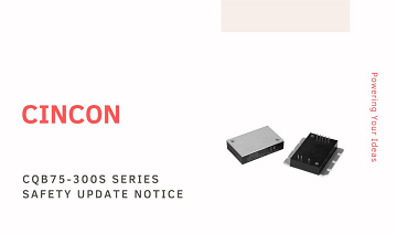 CQB75-300S DC-DC Converter Safety Update