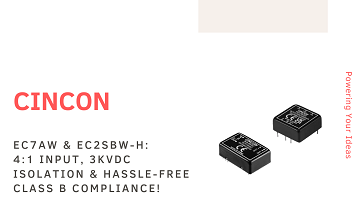 EC7AW & EC2SBW-H: 4:1 Input, 3KVdc Isolation & Hassle-free Class B Compliance!